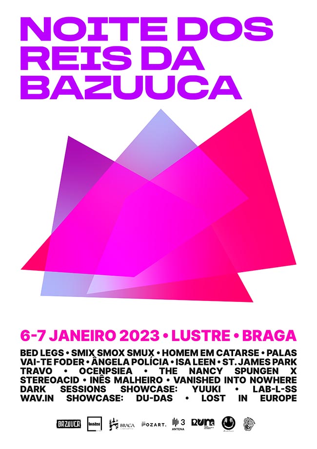 Noite dos Reis da Bazuuca está de volta a Braga… em dose dupla – Glam Magazine