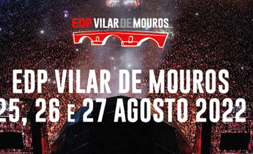 EDP Vilar de Mouros regressa em Agosto de 2022 – Glam Magazine